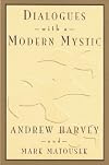 Dialogues with a Modern Mystic