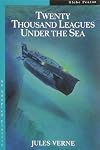 Twenty Thousand Leagues Under the Sea [An Adapted Classic]