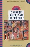 Chinese American Literature: Globe Multicultural Literature Collection