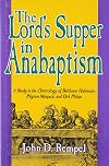 The Lord's Supper in Anabaptism