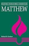 Matthew (Believers Church Bible Commentary)