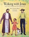 Walking with Jesus: Stories about Real People Who Return Good for Evil