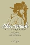 The Amish in Their Own Words