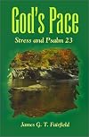 God's Pace: Stress and Psalm 23