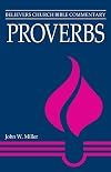 Proverbs (Believers Church Bible Commentary)
