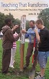 Teaching that Transforms: Why Anabaptist-Mennonite Education Matters