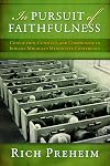 In Pursuit of Faithfulness