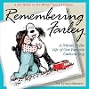 Remembering Farley: A Tribute to the Life of Our Favorite Cartoon Dog