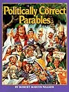 Politically Correct Parables