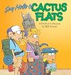 Say Hello to Cactus Flats : A FoxTrot Collection