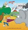 Welcome to Jasorassic Park: A FoxTrot Collection