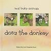 Dora the Donkey (Real Baby Animals)
