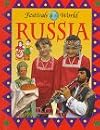 Russia (Festivals of the World)