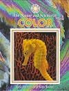 The Nature and Science of Color