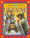 Ukraine (Festivals of the World)