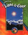 The Science of Light & Color (Living Science)