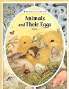Animals and Their Eggs