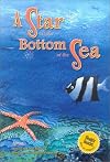 A Star at the Bottom of the Sea