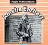 Amelia Earhart (People We Should Know (Hardcover))