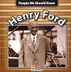 Henry Ford (People We Should Know (Hardcover))