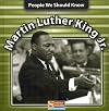 Martin Luther King Jr. (People We Should Know)