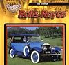 The Story Of The Rolls Royce (Classic Cars)