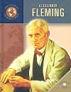 Alexander Fleming: By Richard Hantula (Trailblazers of the Modern World)