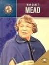 Margaret Mead (Trailblazers of the Modern World)