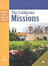 The California Missions (Landmark Events in American History)