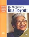 The Montgomery Bus Boycott (Landmark Events in American History)