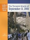 The Terrorist Attacks of September 11, 2001 (Landmark Events in American History)