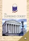 The World Almanac Library of American Government: The Supreme Court