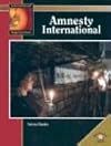 Amnesty International (World Almanac Library: International Organizations)