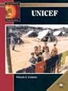 UNICEF (World Almanac Library: International Organizations)
