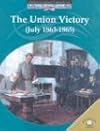 The World Almanac Library of the Civil War: The Union Victory
