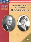 Franklin & Eleanor Roosevelt (Presidents and First Ladies)