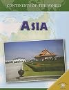 Asia (World Almanac Library: Continents of the World)