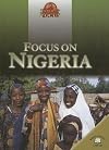 Focus on Nigeria (World in Focus)