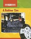 A Rubber Tyre (How it's Made)