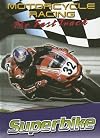 Superbike (Motorcycle Racing: The Fast Track)