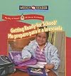 Getting Ready for School (Weekly Reader: My Day at School)