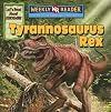Tyrannosaurus Rex (Weekly Reader: Let's Read About Dinosaurs)