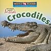 Crocodiles (Let's Read About Animals)