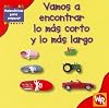 Vamos A Encontrar Lo Mas Corto y Lo Mas Largo