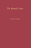 The Butterfly Caste: A Social History of Pellagra in the South