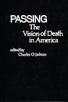 Passing : the vision of death in America