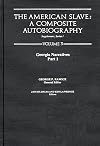 The American slave: a composite autobiography: supplement, series 1, v. 3. Georgia narratives, part 1