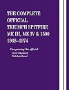 The Complete Official Triumph Spitfire Mk III, Mk IV & 1500: 1968-1974