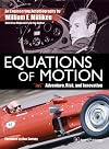 Equations of Motion: Adventure, Risk and Innovation