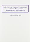 Relief from the collateral consequences of a criminal conviction : a state-by-state resource guide